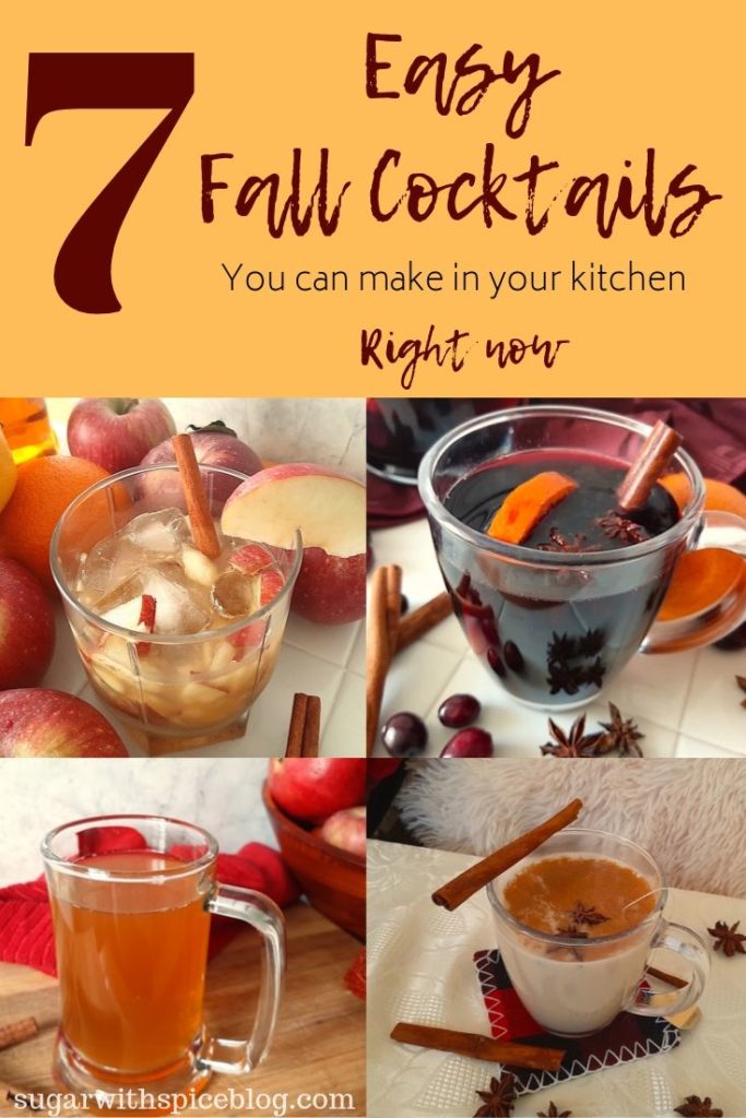 7 Easy Fall Cocktails you can make in your kitchen Right Now