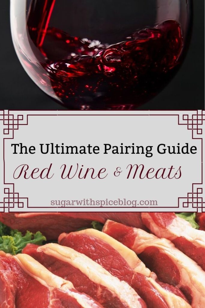 The Ultimate Pairing Guide for Red Wine and Meats