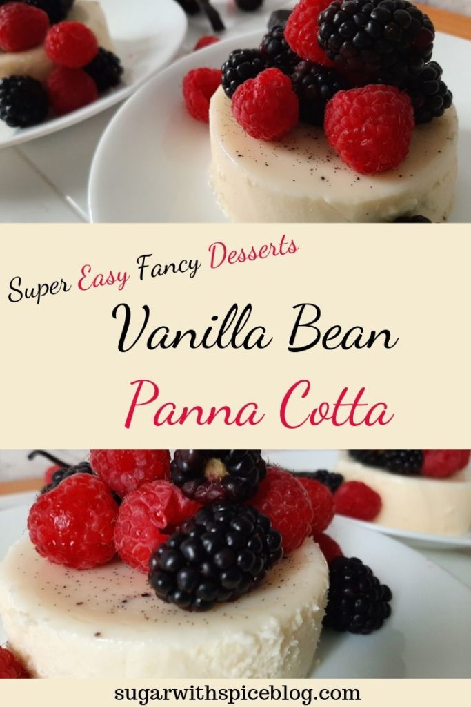 Super Easy Fancy Desserts: Vanilla Bean Panna Cotta