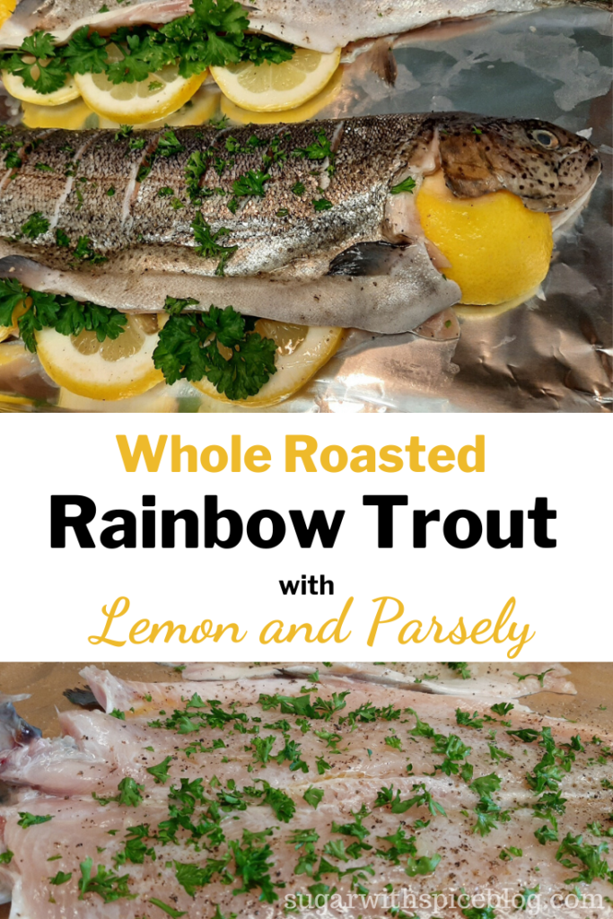 Pinterest Image. Whole Roasted Rainbow Trout with Lemon and Parsley