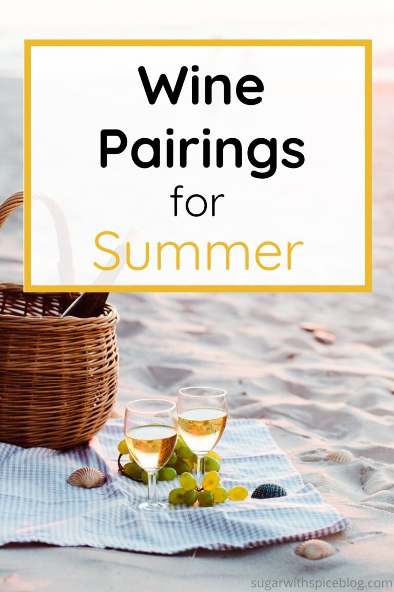 Summer Wine Pairings - Sugar and Spice