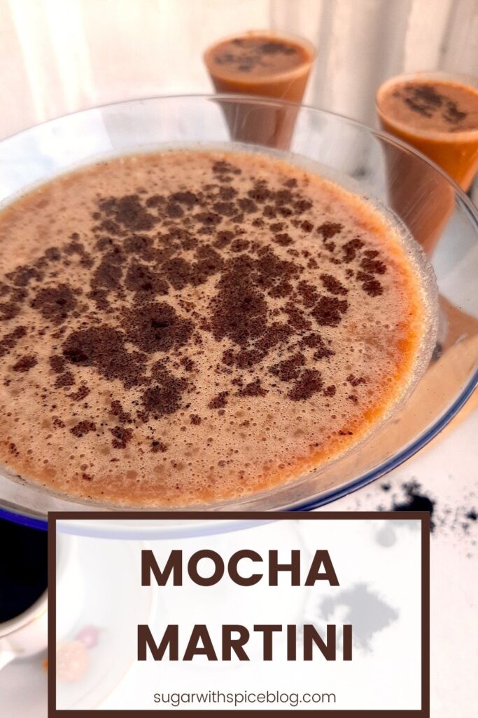 Mocha Martini, Sugar with Spice Blog Pinterest Image 2